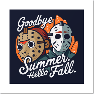 Goodbye Summer Hello Fall Posters and Art